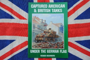 AH.0-88740-524-X  CAPTURED AMERICAN & BRITISH TANKS 